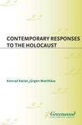 Contemporary Responses to the Holocaust