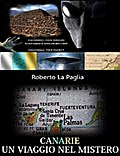 CANARIE: un viaggio nel mistero