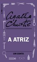 A atriz: Um conto