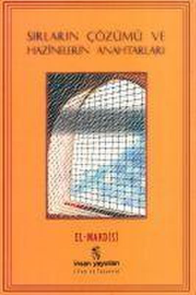 Sirlarin Cözümü Ve Hazinelerin Anahtarlari