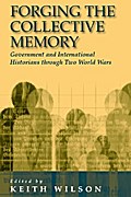 Forging the Collective Memory