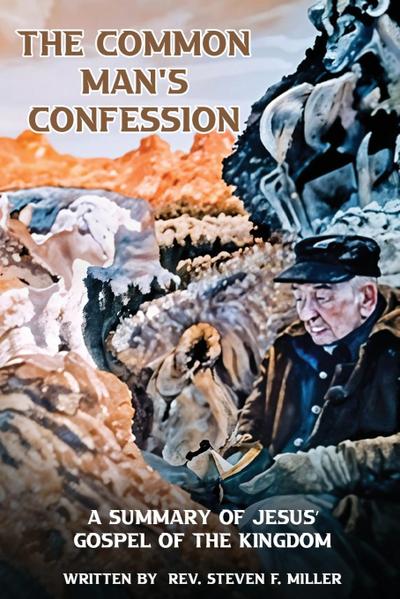 The Common Man’s Confession
