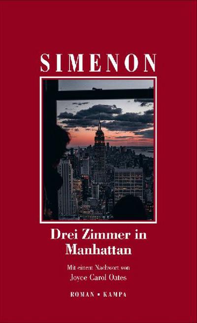 Drei Zimmer in Manhattan (Georges Simenon: Die großen Romane)