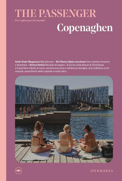 Copenaghen. The passenger. Per esploratori del mondo