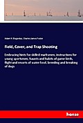 Field, Cover, and Trap Shooting
