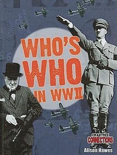 Who’s Who in WWII