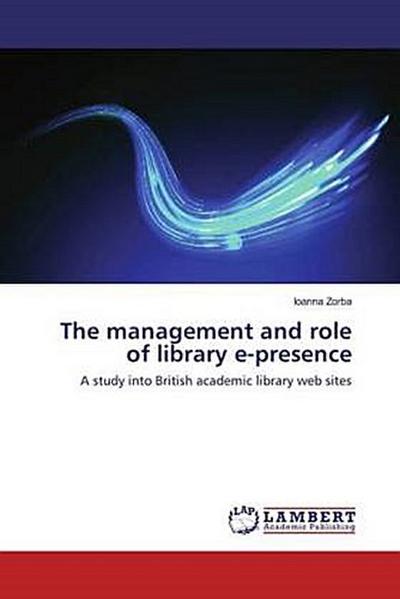 The management and role of library e-presence