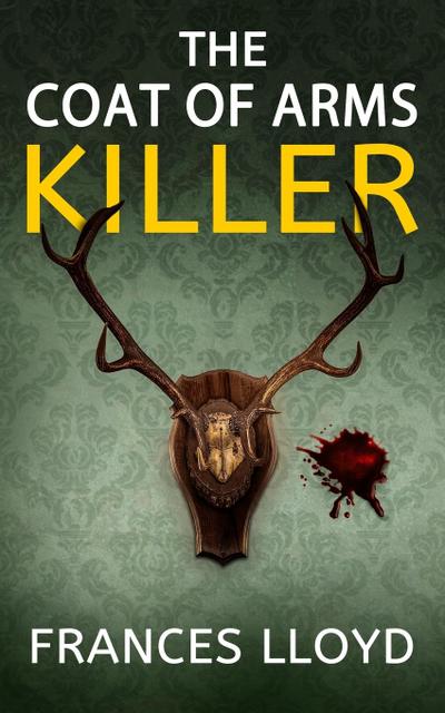 THE COAT OF ARMS KILLER