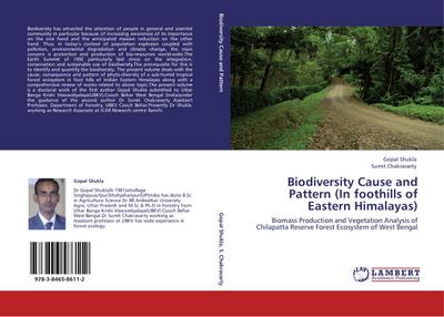 Biodiversity Cause and Pattern (In foothills of Eastern Himalayas)