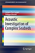 Acoustic Investigation of Complex Seabeds