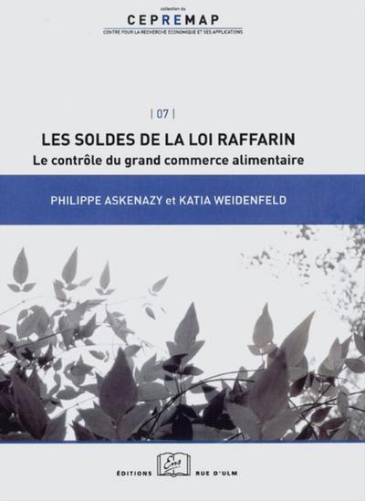 Les soldes de la loi Raffarin : le contrôle du grand commerce alimentaire