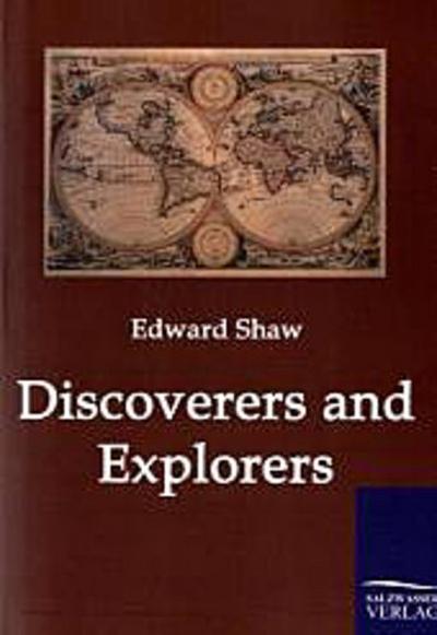 Discoverers and Explorers