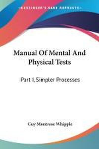 Manual Of Mental And Physical Tests