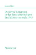 Die Joyce-Rezeption in der deutschsprachigen Erzäh
