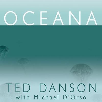 Oceana Lib/E: Our Planet’s Endangered Oceans and What We Can Do to Save Them