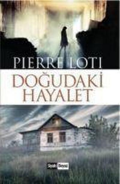 Dogudaki Hayalet