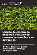 Líquido de cáscara de anacardo derivado de recursos renovables y su extracción