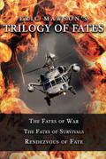 Trilogy of Fates