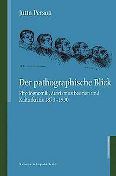 Der pathographische Blick