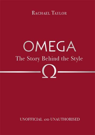 Omega: The Story Behind the Style