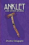 Anklet and Other Stories