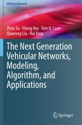The Next Generation Vehicular Networks, Modeling, 