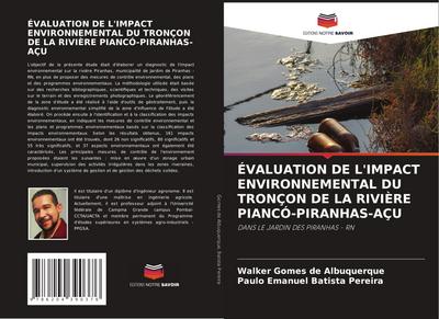 ÉVALUATION DE L’IMPACT ENVIRONNEMENTAL DU TRONÇON DE LA RIVIÈRE PIANCÓ-PIRANHAS-AÇU