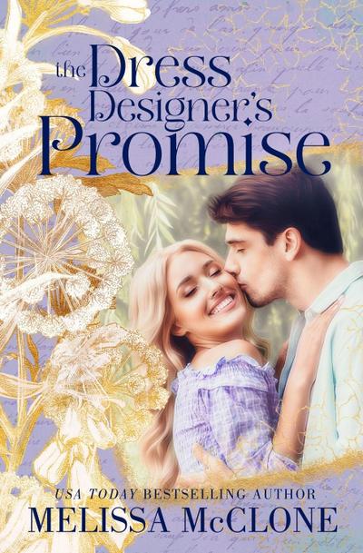 The Dress Designer’s Promise