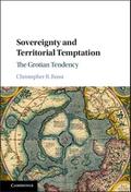 Sovereignty and Territorial Temptation