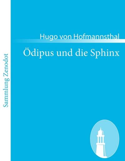 Ödipus und die Sphinx - Hugo Von Hofmannsthal
