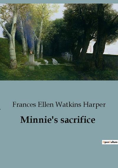 Minnie’s sacrifice