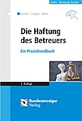 Die Haftung des Betreuers (3. Auflage)