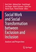 Social Work and Social Transformation between Exclusion and Inclusion