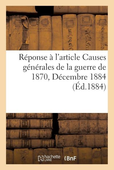Réponse À l’Article Publié Par La Nouvelle Revue, Octobre 1884