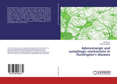 Adenosinergic and autophagic mechanisms in Huntington’s diseases