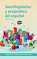 Sociolingüística y pragmática del español