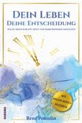 Dein Leben – Deine Entscheidung