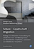 Schule - Gesellschaft - Migration