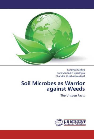Soil Microbes as Warrior against Weeds