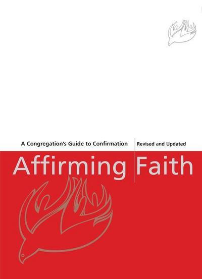 Affirming Faith: A Confirmand’s Journal