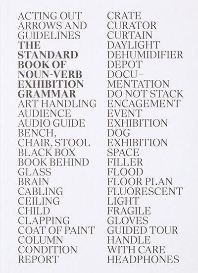The Standard Book of Noun-Verb Exhibition Grammar