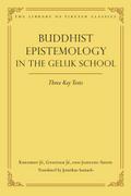Buddhist Epistemology in the Geluk School