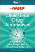 AARP Cholesterol Drug Alternatives
