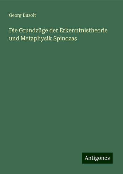 Busolt, G: Grundzüge der Erkenntnistheorie und Metaphysik Sp