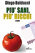 Più sani, più ricchi