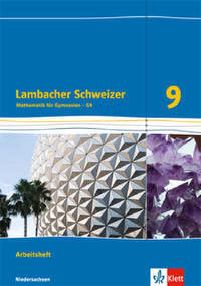 Lambacher Schweizer Mathematik 9 - G9. Ausgabe Niedersachsen