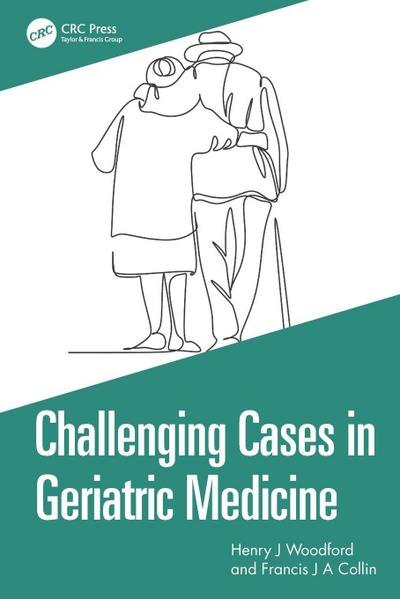 Challenging Cases in Geriatric Medicine