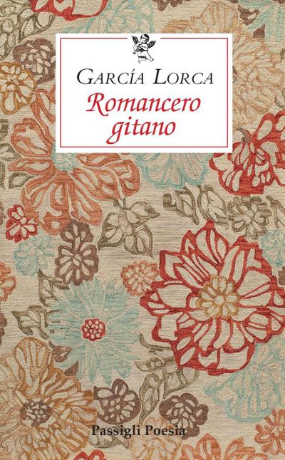 Romancero gitano. Testo spagnolo a fronte