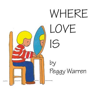 Where Love Is