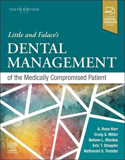 Little and Falace’s Dental Management of the Medically Compromised Patient